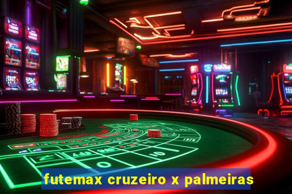 futemax cruzeiro x palmeiras